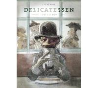 Delicatessen: Tout est bon