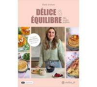Délice et Équilibre : Mes Recettes Préférées