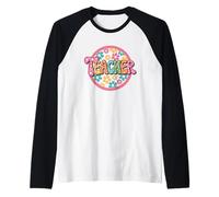 Délice Vibrant du Pouvoir des Fleurs pour Enseignant Manche Raglan