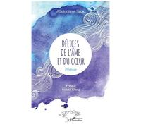 Délices De L'âme Et Du Coeur | Occasion