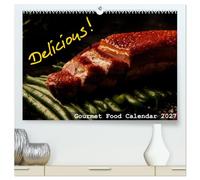 Delicious - Gourmet Food Calendar 2027 / UK-Version (High Quality Premium Wall Calendar 2027 DIN A2 landscape),CALVENDO 12 Month Wall Calendar: ... which will cause appetite. Enjoy your meal!