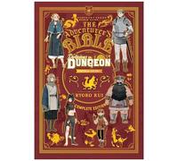 Delicious In Dungeon World Guide: The Adventurer's Bible, Complete Edition