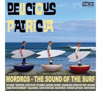 Delicious Patricia – Mordros : The Sound of the Surf – Vinyle – Broken Silence