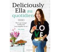 Deliciously Ella Au Quotidien - Tome 2