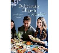 Deliciously Ella Mit Freunden