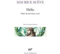 Délie Maurice Scève (Auteur), Françoise Charpentier (Edité par)
