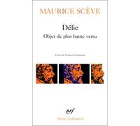 Delie (Poesie/Gallimard) (French Edition) by Maurice Sceve (1984-05-01)