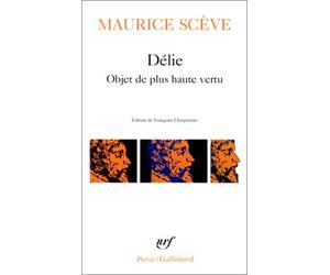 Delie (Poesie/Gallimard) (French Edition) by Maurice Sceve (1984-05-01)