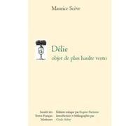 Délie Scève, Maurice (Auteur)