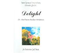 Delight Barbara Becker Holstein (Auteur)