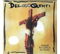 Delinqenti - Anime in Cerca Di Guai [Import]