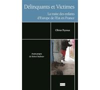 Délinquants et victimes : La traite des enfants d'Europe de l'Est en France