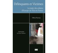 Délinquants et victimes, la traite des enfants d'Europe de l'Ouest - Olivier Peyroux - Non Lieu - broché - Etude