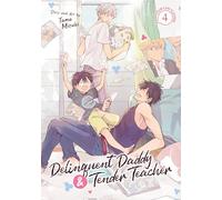 Delinquent Daddy and Tender Teacher Vol. 4: Four-Leaf Clovers