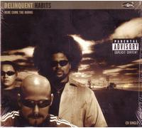 Delinquent Habits - Here Comes The Horns