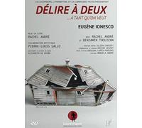 Délire à deux... à tant qu'on veut
