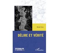 Délire et vérité