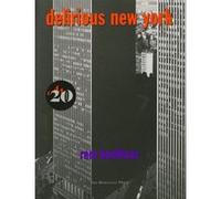 Delirious New York Rem Koolhaas (Auteur)