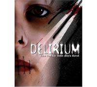 Delirium
