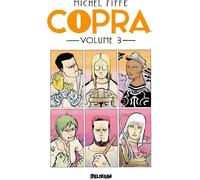 DELIRIUM EDITIONS Copra tome 3