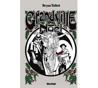 Delirium Éditions Grandville - Noël