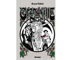 Delirium Éditions Grandville - Noël