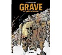 DELIRIUM EDITIONS Grave - Les contes du cimetière