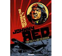 DELIRIUM EDITIONS Johnny Red tome 1 - l'envol du faucon