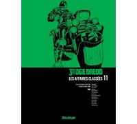 Delirium Éditions Judge Dredd - affaires classées tome 11