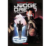 DELIRIUM EDITIONS Judge Dredd, le repenti