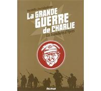 DELIRIUM EDITIONS La grande guerre de charlie tome 5