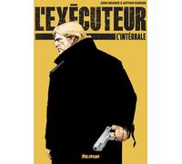 Delirium Éditions L'exécuteur - intégrale