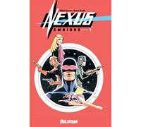 DELIRIUM EDITIONS Nexus - omnibus tome 1