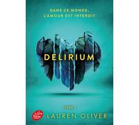 Delirium - Tome 1 - Lauren Oliver - Ldp Jeunesse - Poche - Roman adolescent dès 13 ans