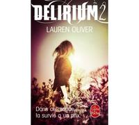 Delirium (Tome 2) - Lauren Oliver - Lgf - Poche - Roman adolescent dès 13 ans