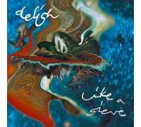 Delish - Like a Sieve