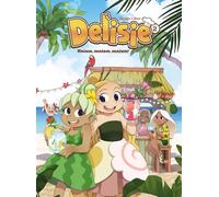 Delisie T.2 Miam, miam, miam