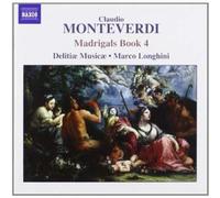 DELITIAE MUSICAE LON - MONTEVERDI MADRIGALS BOOK 4 - CD - F4z