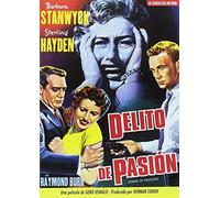 Delito De Pasión (Import Dvd) (2013) Barbara Stanwyck; Sterling Hayden; Raymon