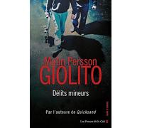 Délits mineurs Malin Persson Giolito (Auteur), Laurence Mennerich (Traduction)