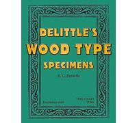 Delittle's Wood Type Specimens