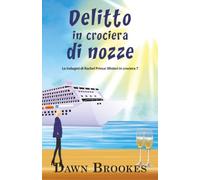 Delitto in crociera di nozze