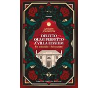 Delitto quasi perfetto a Villa Elysium