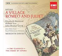 Davies, Meredith - Delius: A Village Romeo and Juliet