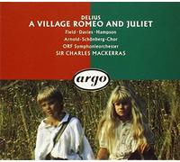 Delius: A Village Romeo & Juliet by Orf Symphonieorchester (1990-10-23)