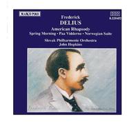 DELIUS: American Rhapsody / Paa Vidderne / Spring Morning by Alliance