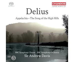 Delius : Appalachia - The Song of the High Hills