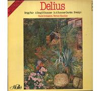 Delius - Brigg Fair / A Song of Summer / In a Summer Garden / Eventyr