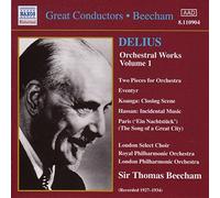 Beecham – R.P.O./London Symphony Orchestra/L.P.O. – Oeuvres orchestrales Vol. 1 – Enr. 1927-1934