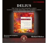 Delius The Walk To The Paradise Garden N